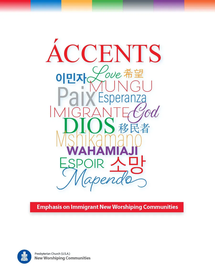 Cover of the "Accents: Emphasis on Immigrant New Worshiping Communities" book, published with the PC(USA)